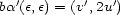  ' ' ' ba (e,e) = (v ,2u ) 