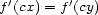 f'(cx) = f'(cy) 