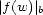 |f(w) | b 