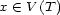 x (- V (T) 
