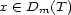 x (- Dm(T ) 
