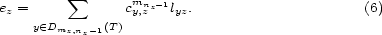  sum mnz- 1 ez = cy,z lyz. (6) y (- Dmz,nz-1(T) 