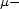 m- 
