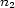 n2 