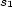 s1 