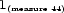 1(measure44) 