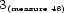 3(measure46) 