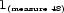 1(measure48) 