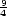 9 4 