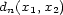 d (x ,x ) n 1 2 