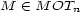 M (- M OTn 
