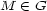 M (- G 