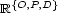  {O,P,D} R 