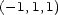 (-1,1,1) 