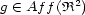 g (- Af f(R2) 