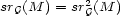  2 srG(M ) = srG(M ) 