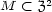 M < Z2 