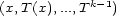 (x,T (x),...,T k-1) 