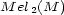 M el2(M ) 