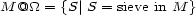 M @_O_ = {S |S = sieve in M } 
