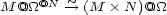  @N ~ M @_O_ --> (M � N )@_O_ 