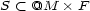 S < @M � F 