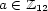 a (- Z12 