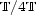 T/4T 