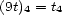(9t)4 = t4 