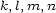 k,l,m, n 