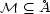 M (_ �A 