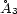 �A3 