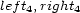 left4,right4 