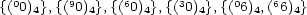 {(00)},{(90) },{(60) },{(30) },{(06) ,(66) } 4 4 4 4 4 4 