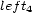 left4 