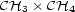 CH3 � CH4 