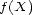 f(X) 