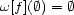 w[f](� ) = � 