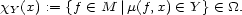 x (x) := {f (- M |m(f,x) (- Y } (- _O_. Y 