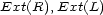 Ext(R),Ext(L) 