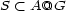 S < A@G 