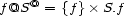 f@S@ = {f}� S.f 