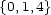 {0,1,4} 