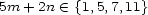 5m +2n (- {1,5,7,11} 