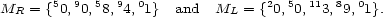 MR = {50,90,58,94,01} and ML = {20,50,113,89,01}. 