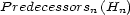 Predecessorsn(Hn) 