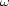 w 