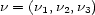 n = (n1,n2,n3) 