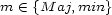 m (- {M aj,min} 