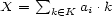  sum X = k (- K ai .k 